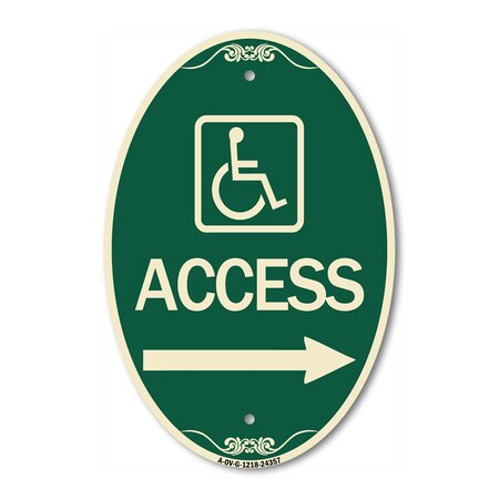 Signmission Access With Updated Isa Symbol and Right Arr, 12 In X 18 In Architectural, Heavy Gauge Aluminum A-OV-G-1218-24357