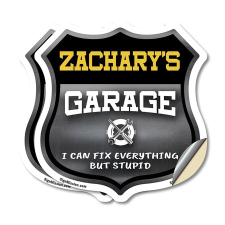 Signmission Zachary's Garage I Can Fix Everything But Stupid, 4 inch X 4 inch, Vinyl Decal, 2PK SHI-D-2PACK-4-490-ZACHARY
