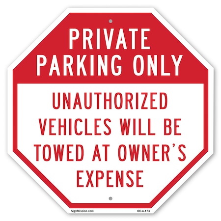 Signmission Private Parking Only Unauthorized V, 10 Inch X 10 Inch, Plastic Sign OC-P-10-173