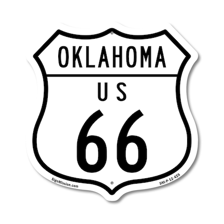 Signmission Oklahoma Route Marker Shield Sign Us 66, 12 Inch X 12 Inch, Plastic Sign SHI-P-12-426