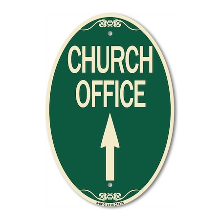 Signmission Church Office With Up Arrow, 12 Inch X 18 Inch Architectural Oval, Heavy Gauge Aluminum A-OV-G-1218-24275