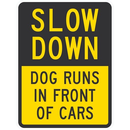 Lyle Slow Down Dog Runs In Front Of Cars, 18x24, Engineer Grade, Yellow G-10251-EG_18x24
