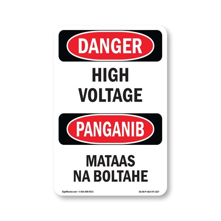 Signmission OSHA Danger Sign, 14" Height, Rigid Plastic, High Voltage Bilingual, 1014-VT-1327 OS-DS-P-1014-VT-1327