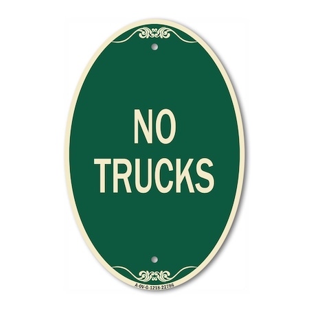Signmission Truck Sign No Trucks, 12 Inch X 18 Inch Architectural Oval, Heavy Gauge Aluminum A-OV-G-1218-22786
