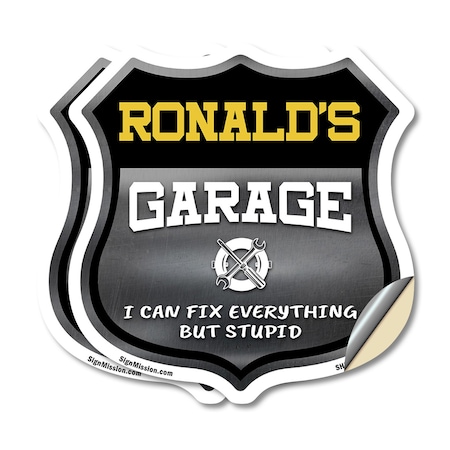 Signmission Ronald's Garage I Can Fix Everything But Stupid, 18 inch X 18 inch, Vinyl Decal, 2PK SHI-D-2PACK-18-490-RONALD