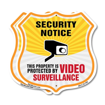 Signmission Security Notice Shield Sign This Propert, 12 inch X 12 inch, Aluminum Metal Sign, 2PK SHI-A-2PACK-12-462