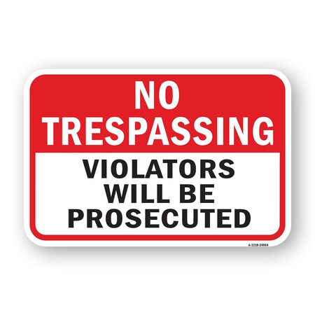 Signmission No Tres Violators Red, Heavy-Gauge Aluminum Rust Proof Parking Sign, 18" H, A-1824-24964 A-1824-24964