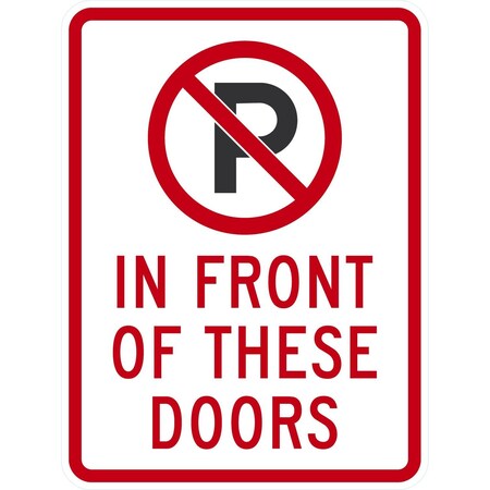 Lyle No Parking In Front Of These Doors with Graphic, 18x24, Engineer Grade, White G-10029-EG_18x24
