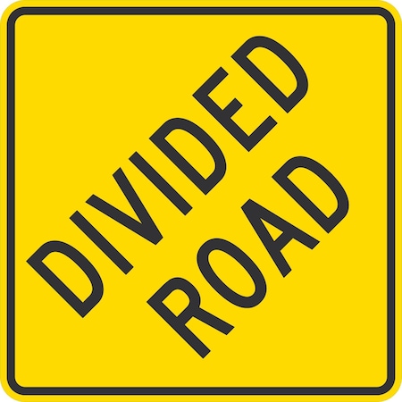 Lyle Divided Road, 30x30, High Intensity Prismatic, Yellow G-15342-HI_30x30