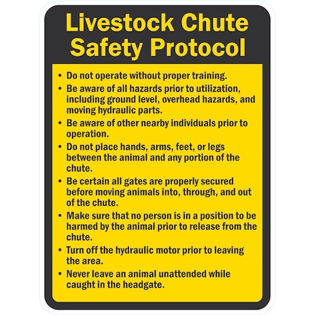 Lyle Livestock Chute Safety Protocol Do Not Operate Without, 18x24, Engineer Grade, Yellow G-10132-EG_18x24