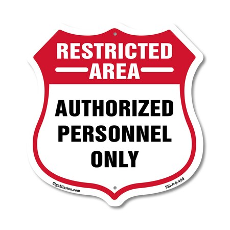 Signmission Restricted Area Shield Sign Authorized P, 6 Inch X 6 Inch, Plastic Sign SHI-P-6-456