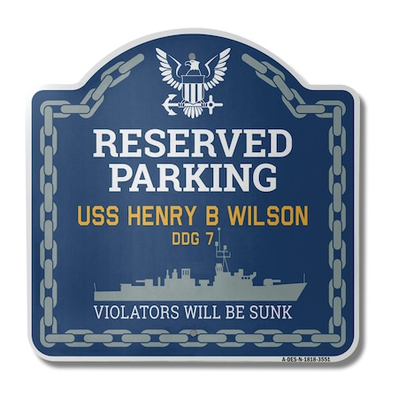 Signmission USS HENRY B WILSON DDG 7, 18 Inch x 18 Inch, Heavy Gauge Aluminum A-DES-N-1818-3551
