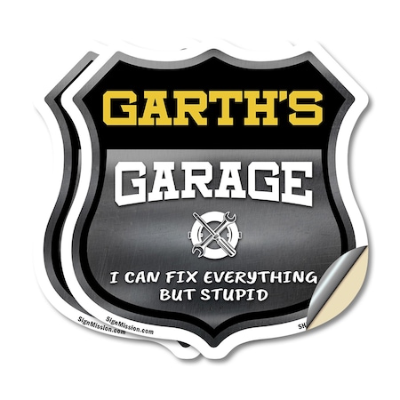 Signmission Garth's Garage I Can Fix Everything But Stupid, 18 inch X 18 inch, Vinyl Decal, 2PK SHI-D-2PACK-18-490-GARTH