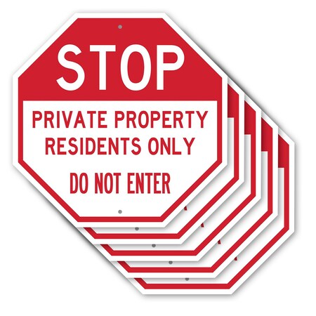 Signmission Stop Private Property Residents Onl, 10 inch X 10 inch, Aluminum Metal Signs, 5PK OC-A-5Pack-10-307