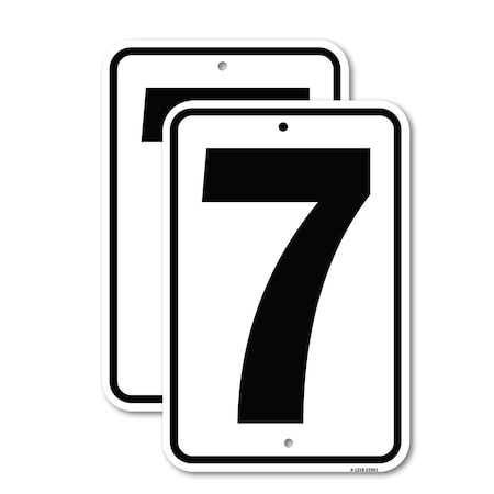 Signmission Sign with Number '7, 12'' X 18'' 2 Signs, Heavy Gauge Aluminum, 2PK A-1218-2PACK-22901