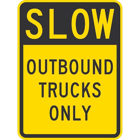 Lyle Slow Outbound Trucks Only, 18x24, Non-Reflective, Yellow G-11034-NA_18x24