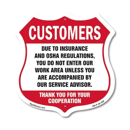 Signmission Restricted Area Shield Sign Customers Du, 18 Inch X 18 Inch, Plastic Sign SHI-P-18-458
