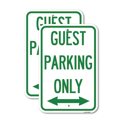 Signmission Guest Parking Only With Bidirectional Arrow, 12'' X 18'' 2 Signs, Heavy Gauge Aluminum, 2PK A-1218-2PACK-23930