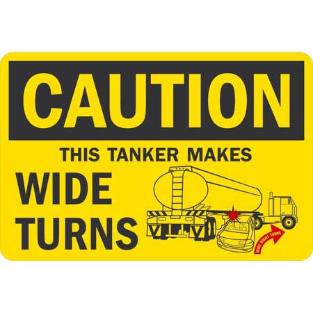 Lyle This Tanker Makes Wide Turns, 7x5, Non-Reflective, Yellow G-17434-ND_7x5