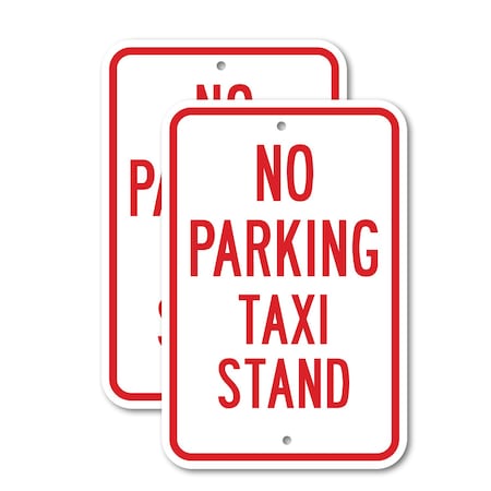 Signmission No Parking Taxi Stand, 12'' X 18'' 2 Signs, Heavy Gauge Aluminum, 2PK A-1218-2PACK-2954