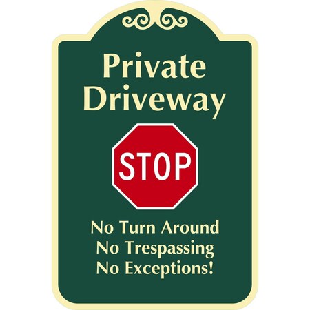 Lyle Private Driveway No Turn Around No Trespassing No, 12x18, Engineer Grade, Dark Green G-2447-EG_12x18