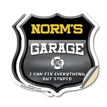Signmission Norm's Garage I Can Fix Everything But Stupid, 12 inch X 12 inch, Vinyl Decal, 2PK SHI-D-2PACK-12-490-NORM