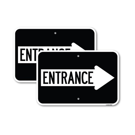 Signmission Right Arrow Entrance, 12'' X 18'' 2 Signs, Heavy Gauge Aluminum, 2PK A-1218-2PACK-24234