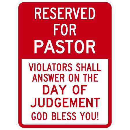Lyle Reserved For Pastor Violators Shall Answer On The Day, 18x24, High Intensity Prismatic, White G-10555-HI_18x24