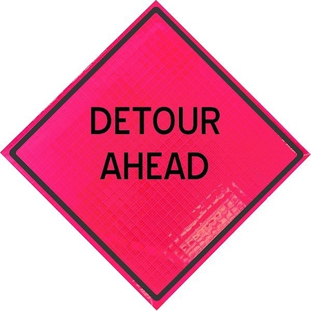 Eastern Metal Signs And Safety Detour Traffic Sign, 36 in H, 36 in W, Vinyl, Diamond, English, C/36-SBFP-3FH-HD-DETOUR AHEAD C/36-SBFP-3FH-HD-DETOUR AHEAD