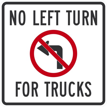 Lyle No Left Turn For Trucks with Graphic, 24x24, Diamond Grade, White G-13501-DG_24x24