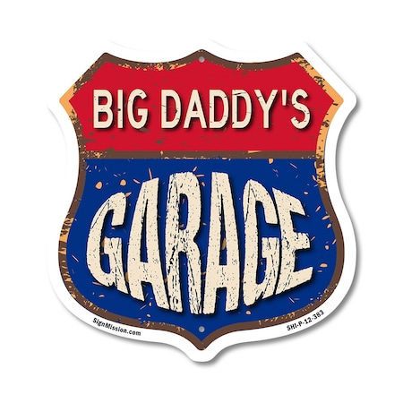 Signmission Big Daddy's Garage, 12 Inch X 12 Inch, Plastic Sign SHI-P-12-383-BIG DADDY