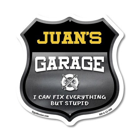Signmission Juan's Garage I Can Fix Everything But Stupid, 12 Inch X 12 Inch, Aluminum Metal Sign SHI-A-12-490-JUAN