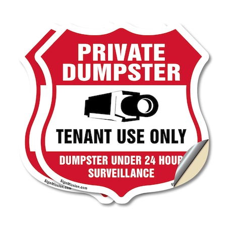 Signmission Private Dumpster Shield Sign Tenant Use, 4 inch X 4 inch, Vinyl Decal, 2PK SHI-D-2PACK-4-438