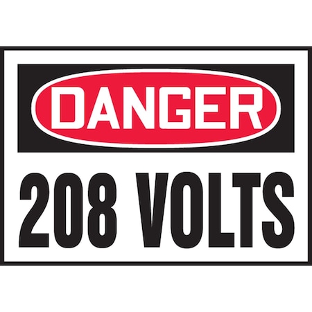 Accuform OSHA DANGER SAFETY LABEL 208 VOLTS LELC155XVE