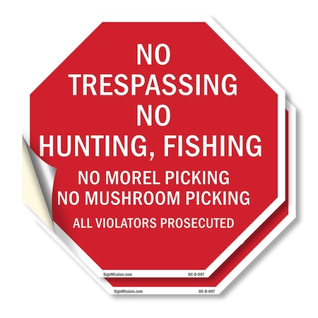 Signmission No Trespassing No Hunting, Fishing, 4 inch X 4 inch, Vinyl Decal, 2PK OC-D-2PACK-4-97