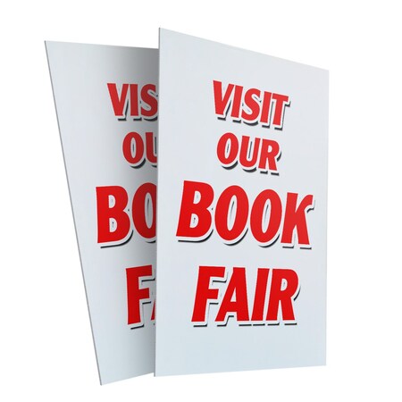 Signmission Visit Our Book Fair, Plastic Signs Only 24 Inch x 36 Inch, Corrugated Plastic, 2PK CSB-2436-2PACK-Visit Our Book Fair
