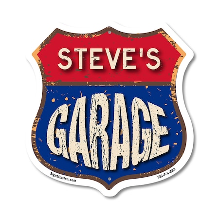 Signmission Steve's Garage, 6 Inch X 6 Inch, Plastic Sign SHI-P-6-383-STEVE