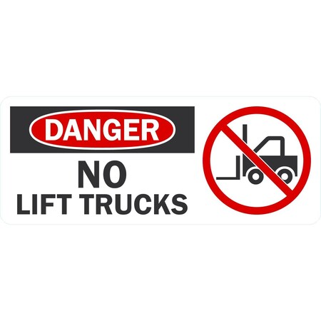 Lyle Danger No Lift Trucks (W/Sym), 24x10, Non-Reflective, White G-11487-NA_24x10