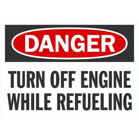 Lyle Turn Off Engine While Refueling, 7x5, Engineer Grade, White G-17391-ED_7x5