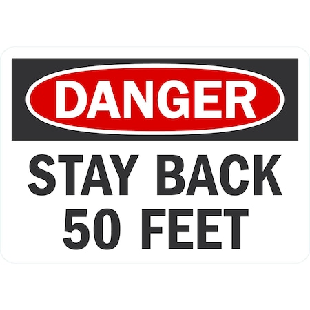 Lyle Stay Back 50 Feet, 10x7, Non-Reflective, White G-1582-NA_10x7
