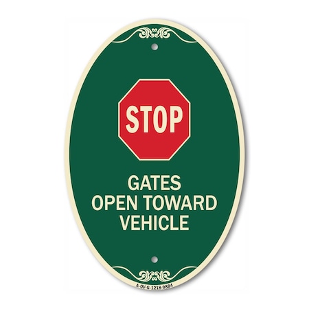 Signmission Stop Gates Open Toward Vehicle Green & Tan, 12 In X 18 In Architectural Oval, Heavy Gauge Aluminum A-OV-G-1218-9884