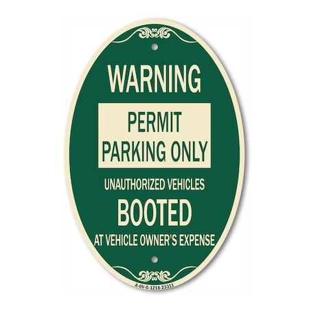 Signmission Permit Parking Only Unauthorized Vehicles Boo, 12 In X 18 In Architectural, Heavy Gauge Aluminum A-OV-G-1218-23311