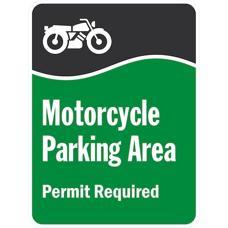 Lyle Motorcycle Parking Area. Permit Required With Graphic, 18x24, High Intensity Prismatic, White G-10474-HI_18x24