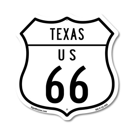 Signmission Texas Route Marker Shield Sign Us 66, 12 Inch X 12 Inch, Plastic Sign SHI-P-12-466