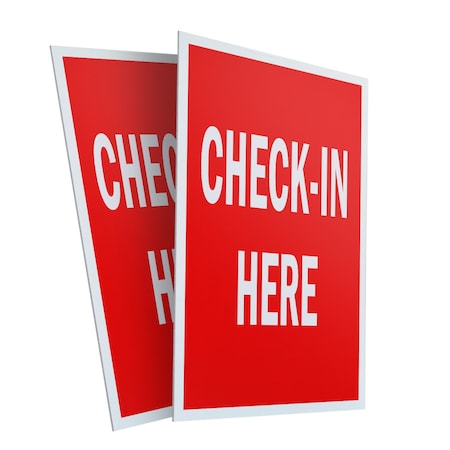 Signmission Check-in Here, Plastic Signs Only 24 Inch x 36 Inch, Corrugated Plastic, 2PK CSB-2436-2PACK-Check-in Here