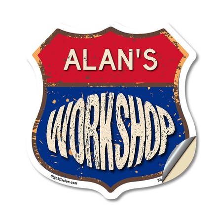 Signmission Alan's Workshop, 18 Inch X 18 Inch, Vinyl Decal SHI-D-18-489-ALAN