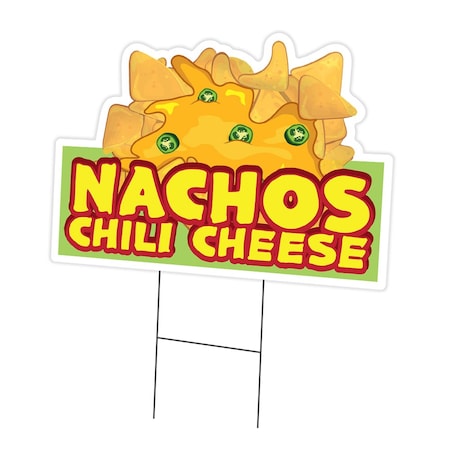 Signmission Nachos Chili Cheese Die Cut Yard & Stake plastic coroplast window, 1824-Nachos Chili Cheese C-DC-1824-DS-Nachos Chili Cheese19