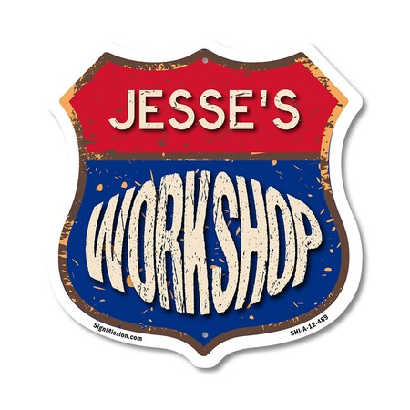 Signmission Jesse's Workshop, 12 Inch X 12 Inch, Aluminum Metal Sign SHI-A-12-489-JESSE