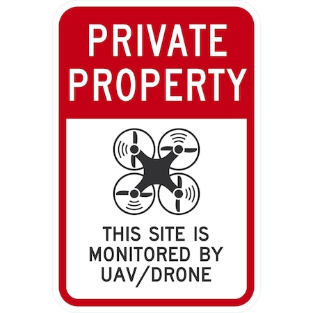 Lyle This Site Is Monitored By UAV/Drone, 12x18, Non-Reflective, White G-4508-NA_12x18