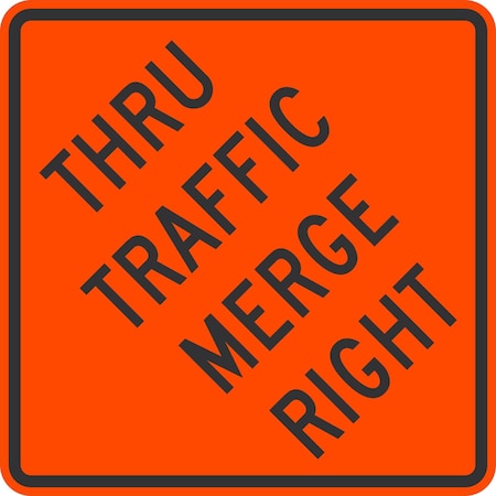 Lyle W4-7R, Thru Traffic Merge Right, 36x36, Engineer Grade, Orange G-16012-EG_36x36